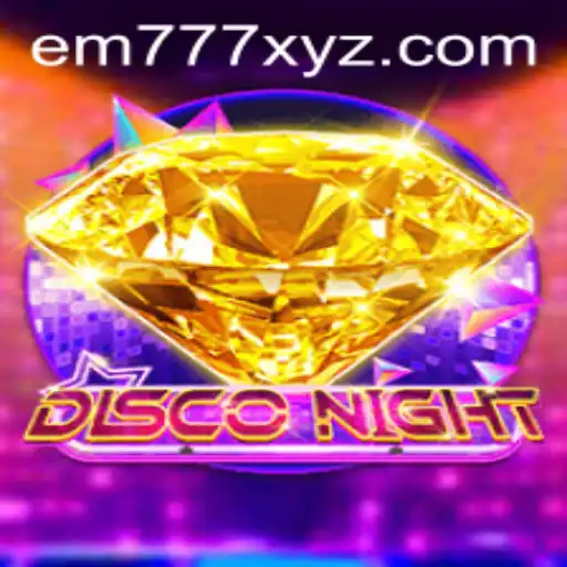DiscoNight: The Ultimate Game Experience with EM777