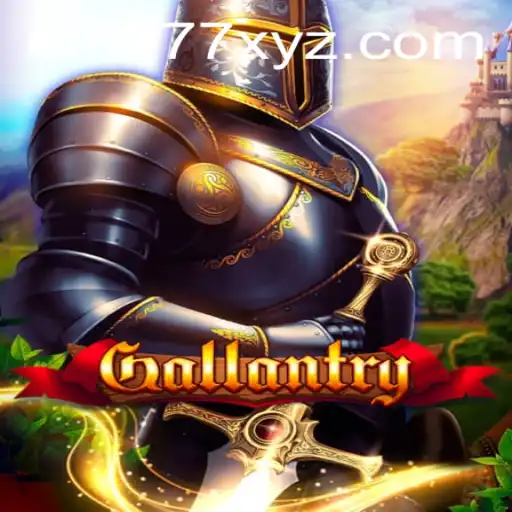 Gallantry: An Epic Adventure with EM777